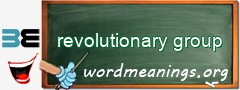 WordMeaning blackboard for revolutionary group